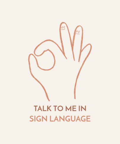 Placeit - Quote T-Shirt Design Generator With an American Sign Language ...