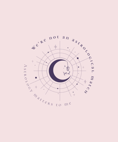 Placeit - T-Shirt Design Creator with a Quote for Astrology Enthusiasts